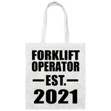 Forklift Operator Established EST. 2021 - Tote Bag White