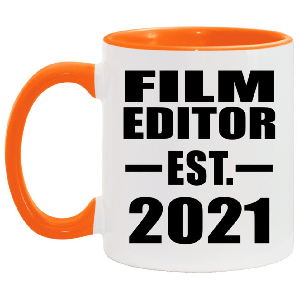 Film Editor Established EST. 2021 - 11oz Accent Mug Orange