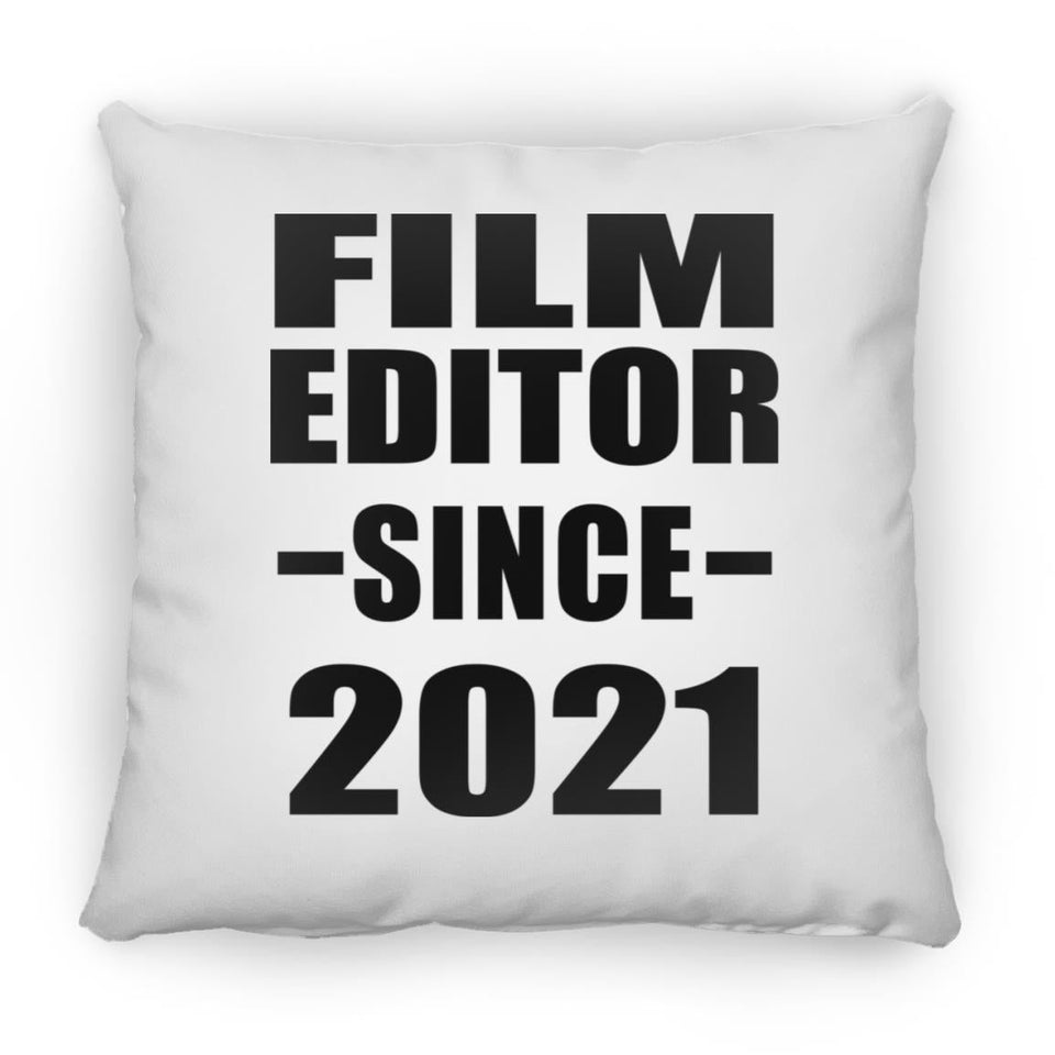Film Editor Since 2021 - Throw Pillow
