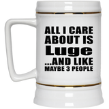 All I Care About Is Luge - Beer Stein