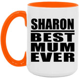 Sharon Best Mum Ever - 15oz Accent Mug Orange