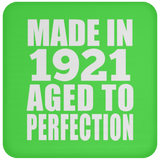 103rd Birthday Made In 1921 Aged to Perfection - Drink Coaster