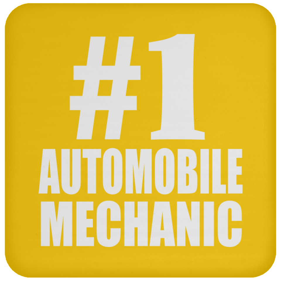 Number One #1 Automobile Mechanic - Drink Coaster