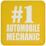 Number One #1 Automobile Mechanic - Drink Coaster