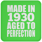 94th Birthday Made In 1930 Aged to Perfection - Drink Coaster