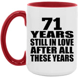 71st Anniversary 71 Years Still In Love After Years - 15oz Accent Mug Red