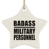 Badass Military Personnel - Star Ornament