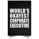 World's Okayest Corporate Executive - Poster Portrait