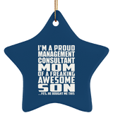 Proud Management Consultant Mom Of Awesome Son - Star Ornament