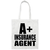 A+ Insurance Agent - Tote Bag White