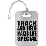 Track And Field Makes Life Special - Luggage Bag Tag