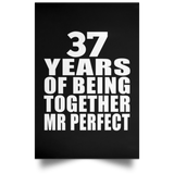 37th Anniversary 37 Years Of Being Mr Perfect - Poster Portrait