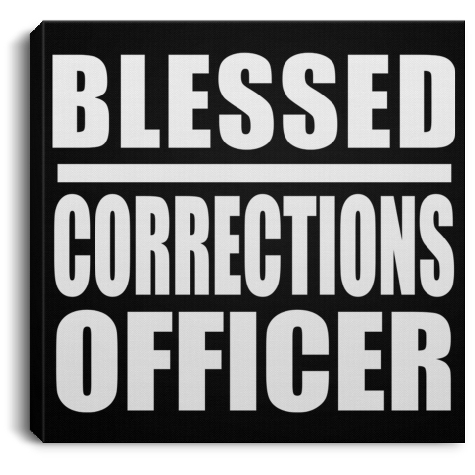 Blessed Corrections Officer - Canvas Square