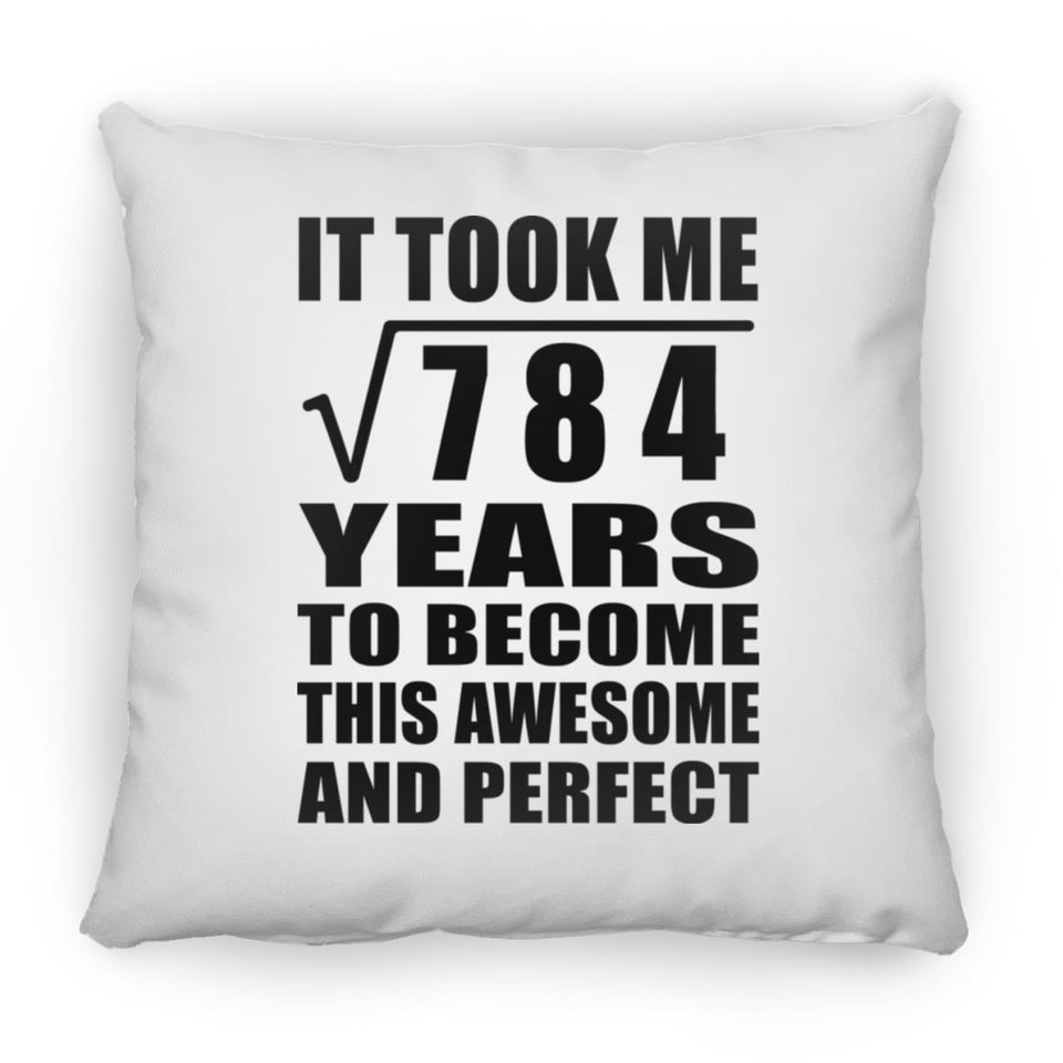 28th Birthday Took Square Root of 784 Years To Awesome - Throw Pillow