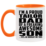 Proud Tailor Dad Of Awesome Son - 11oz Accent Mug Orange