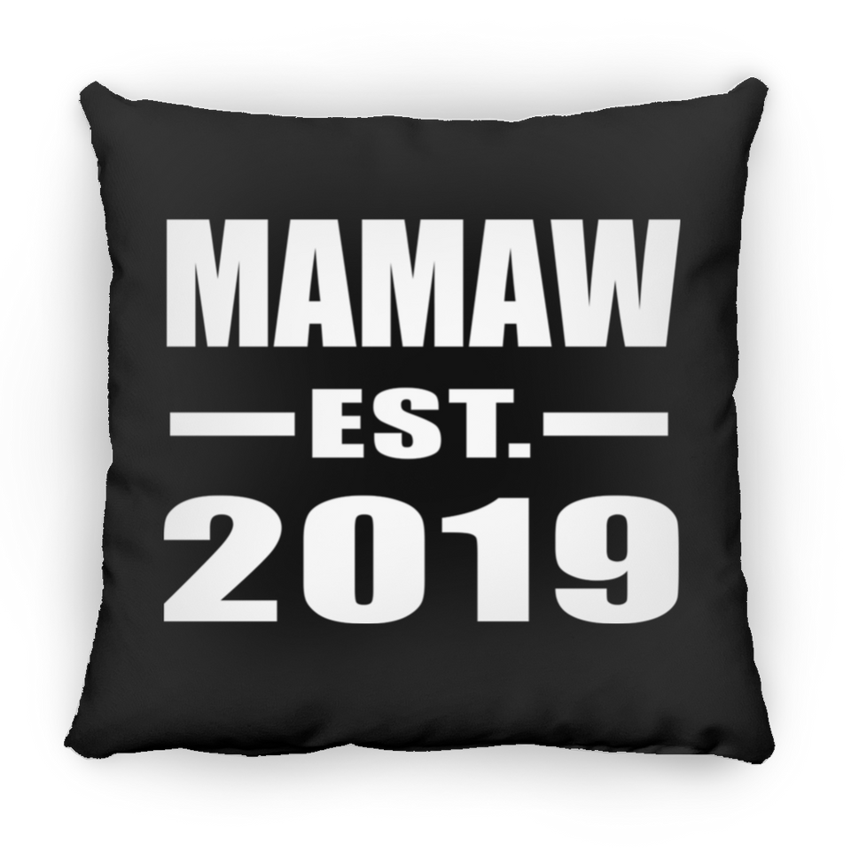 Mamaw Established EST. 2019 - Throw Pillow Black
