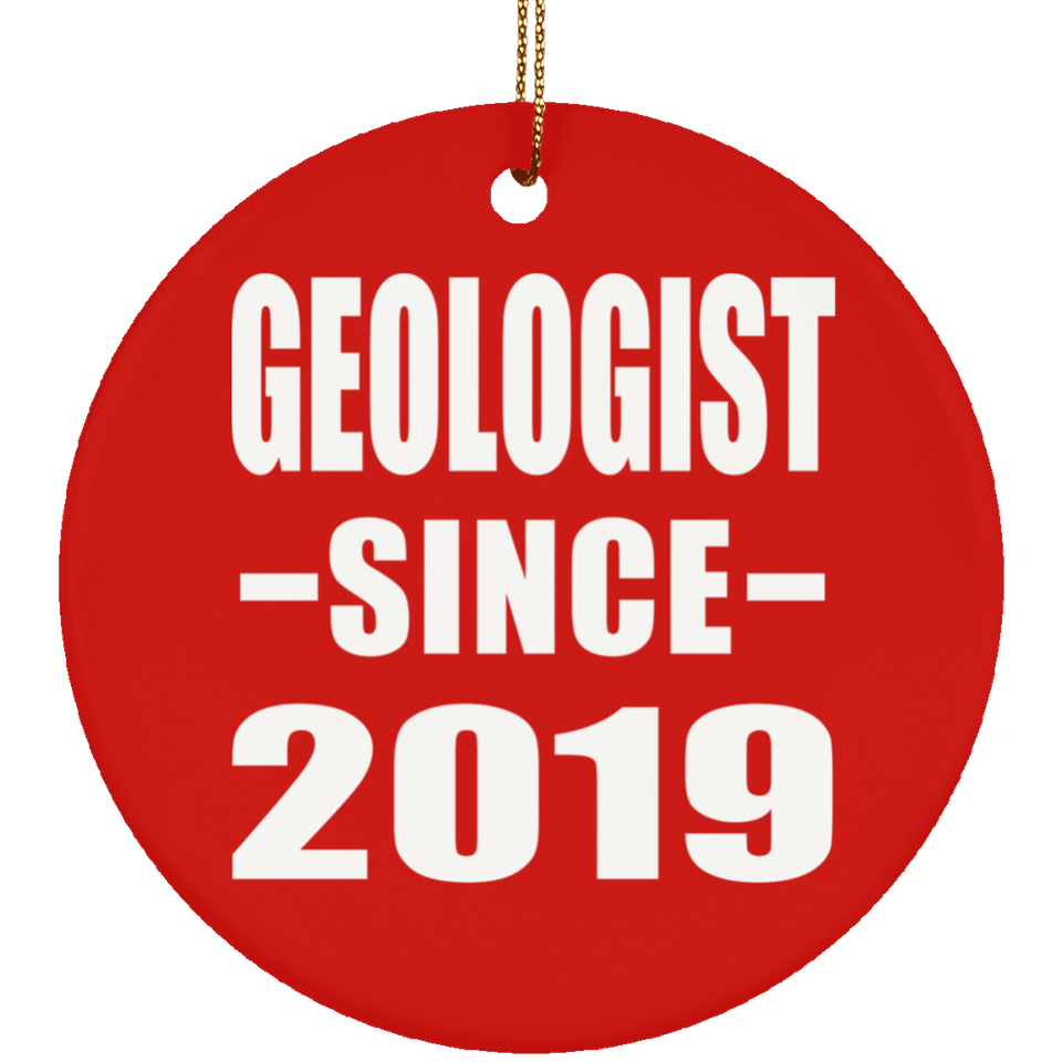 Geologist Since 2019 - Circle Ornament