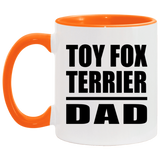 Toy Fox Terrier Dad - 11oz Accent Mug Orange