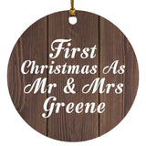 First Christmas As Mr & Mrs Greene - Circle Ornament D
