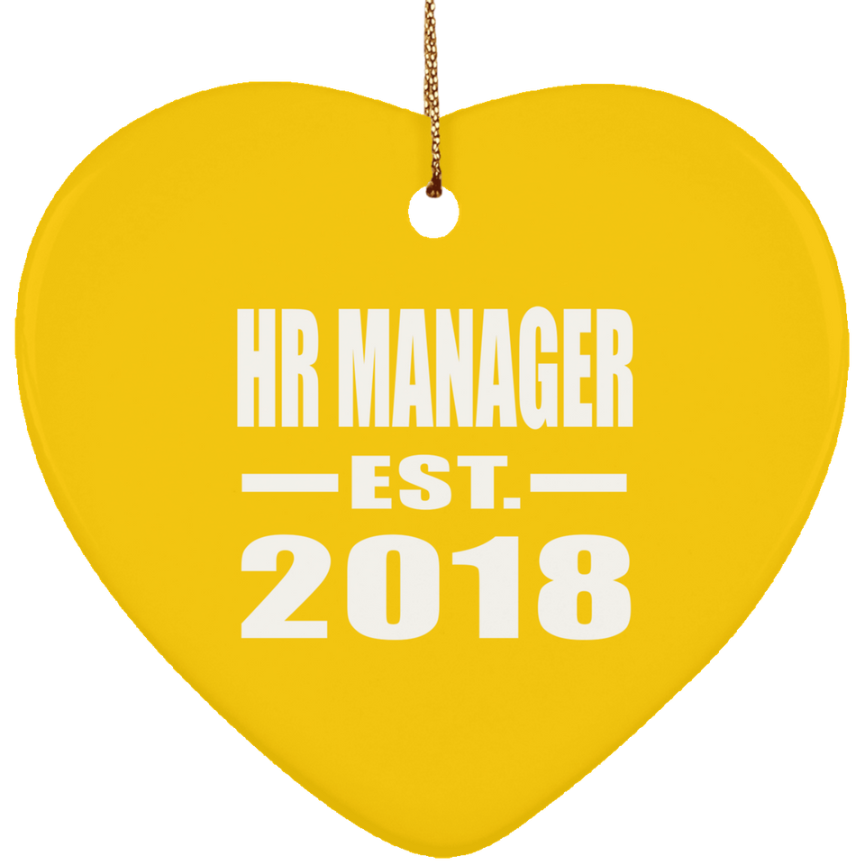 HR Manager Established EST. 2018 - Heart Ornament
