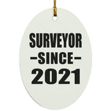 Surveyor Since 2021 - Oval Ornament