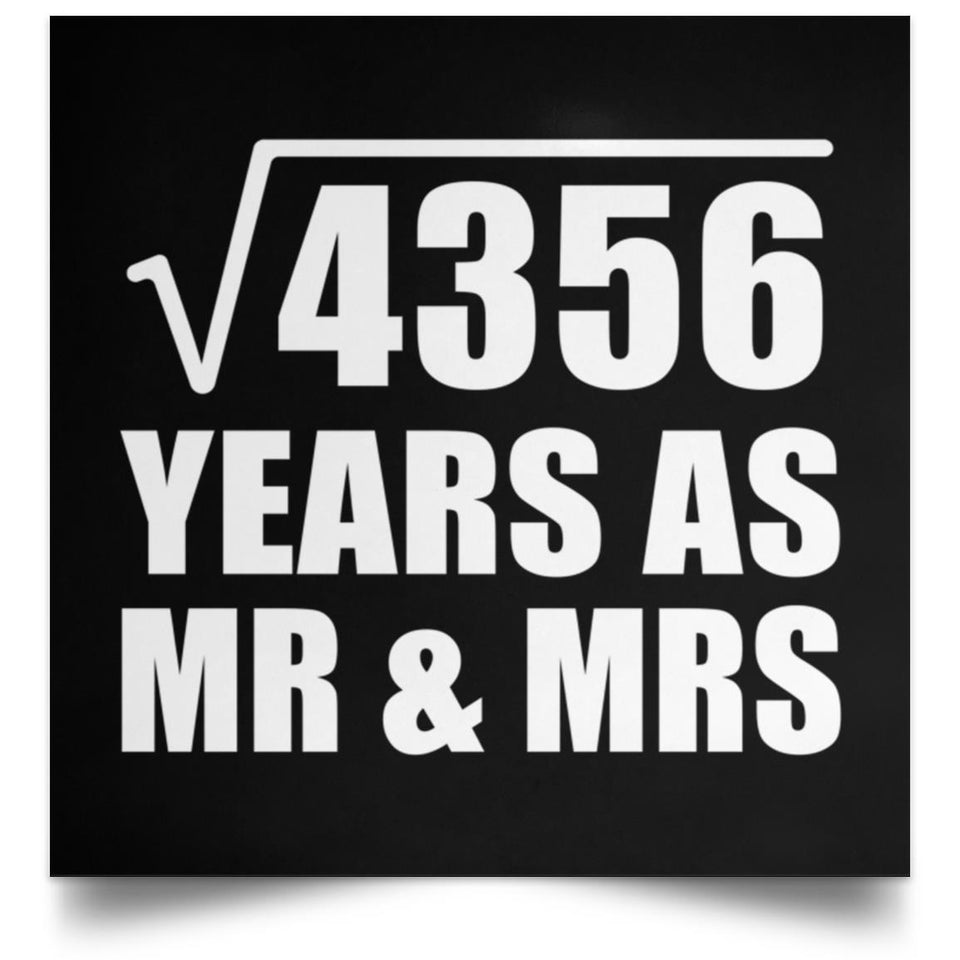 66th Anniversary Square Root of 4356 Years As Mr & Mrs - Poster Square