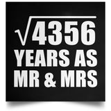 66th Anniversary Square Root of 4356 Years As Mr & Mrs - Poster Square