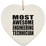 Most Awesome Engineering Technician - Heart Ornament