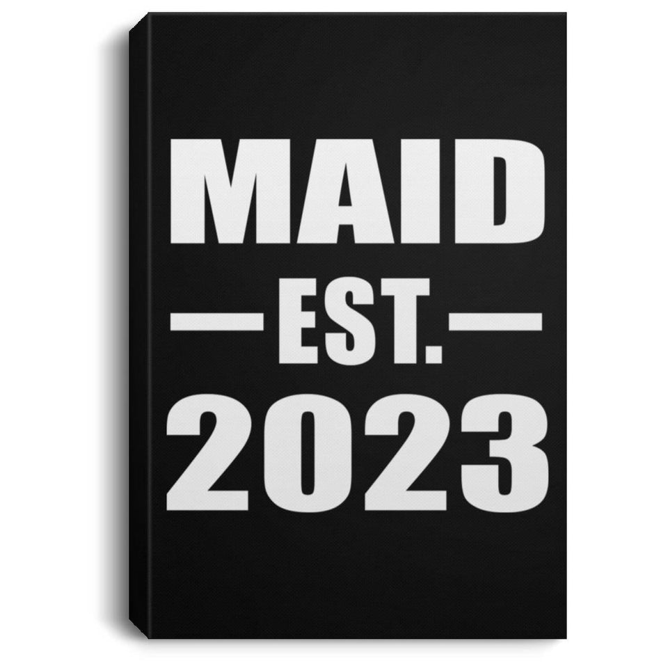 Maid Established EST. 2023 - Canvas Portrait