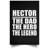 Hector The Dad The Hero The Legend - Poster Portrait