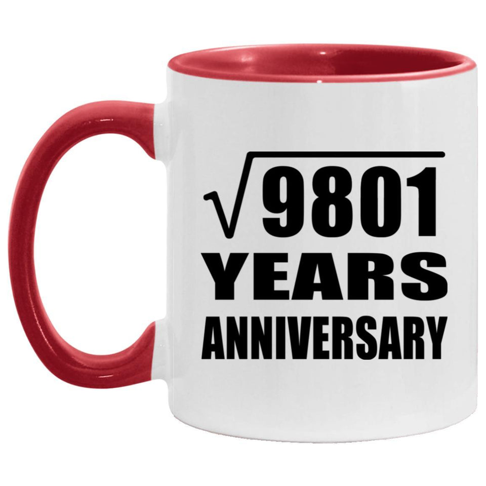99th Anniversary Square Root of 9801 Years Anniversary - 11oz Accent Mug Red