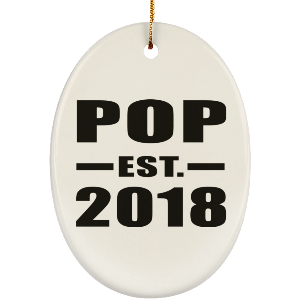 Pop Established EST. 2018 - Oval Ornament