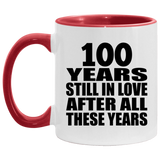 100th Anniversary 100 Years Still In Love After These Years - 11oz Accent Mug Red