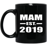 Mam Established EST. 2019 - 11oz Coffee Mug Black