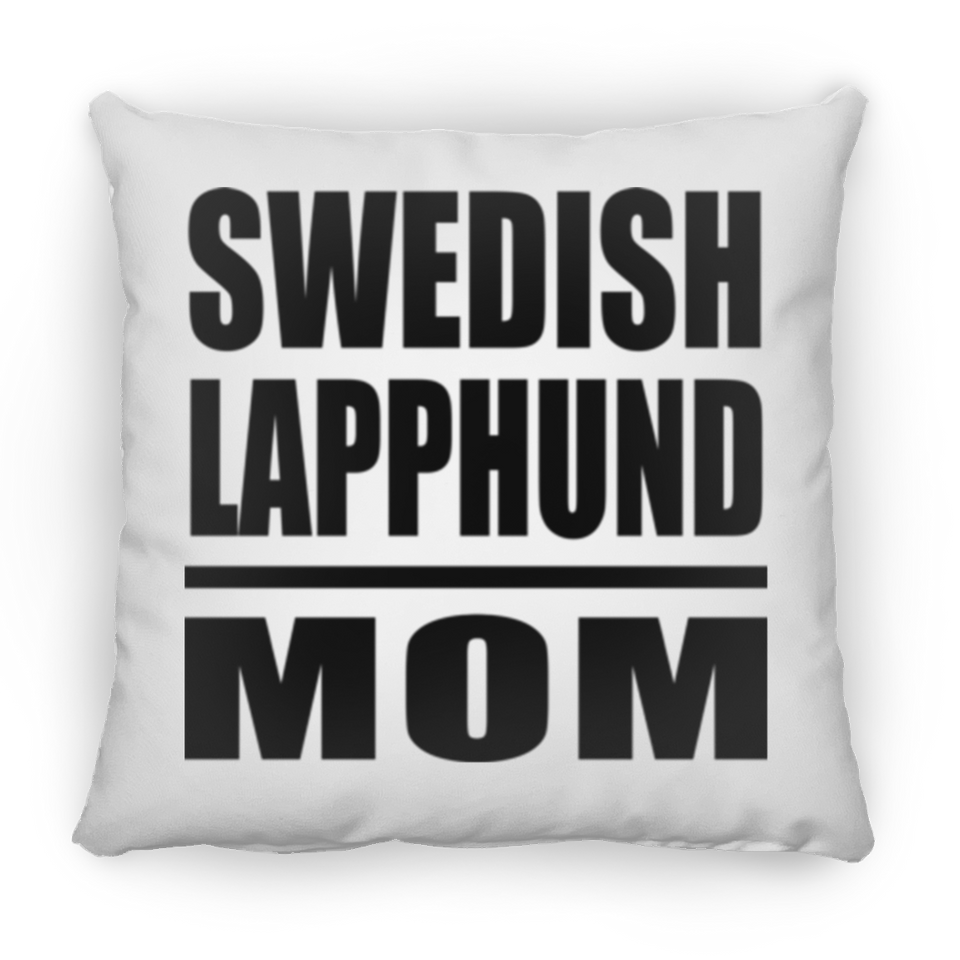 Swedish Lapphund Mom - Throw Pillow