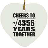 66th Anniversary Cheers To Square Root of 4356 Years Together - Heart Ornament