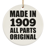 115th Birthday Made in 1909 All Parts Original - Circle Ornament