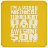 Proud Medical Technologist Dad Of Awesome Son - Drink Coaster