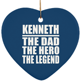 Kenneth The Dad The Hero The Legend - Heart Ornament