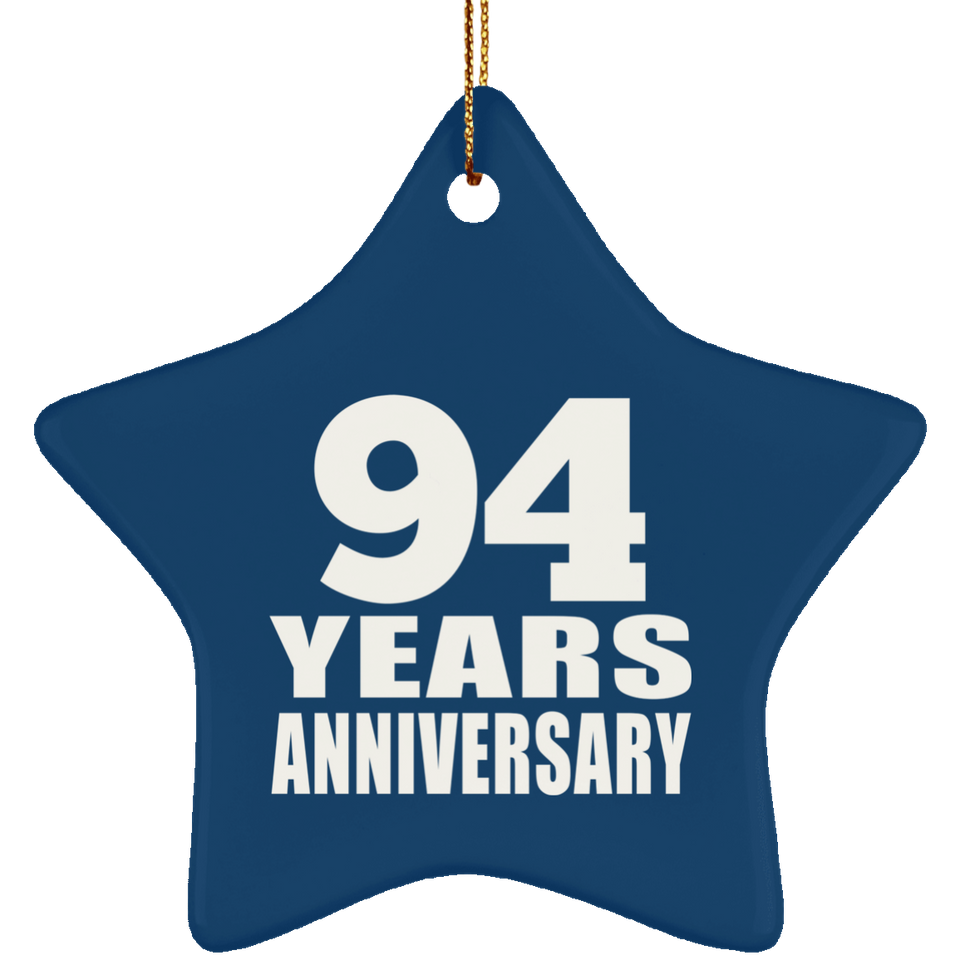 94th Anniversary 94 Years - Star Ornament