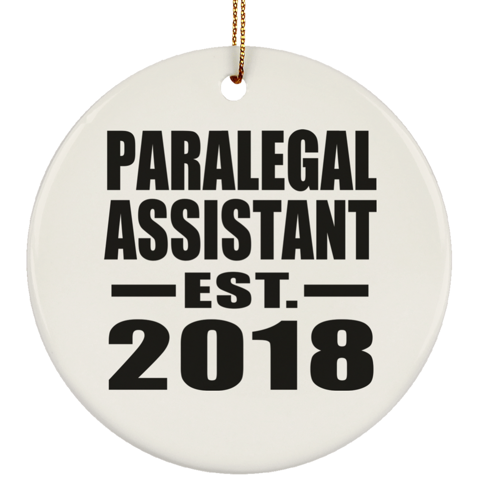 Paralegal Assistant Established EST. 2018 - Circle Ornament