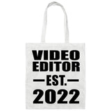 Video Editor Established EST. 2022 - Tote Bag White