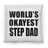 World's Okayest Step Dad - Throw Pillow