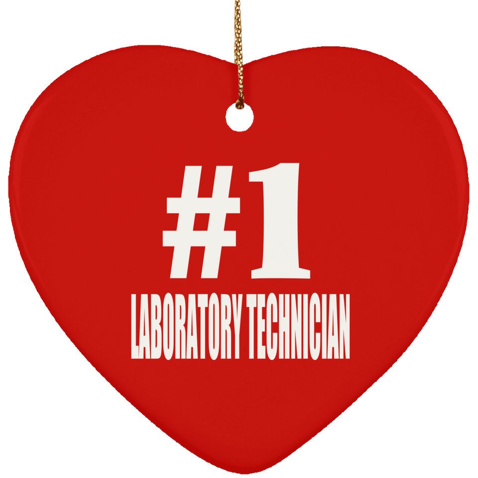 Number One #1 Laboratory Technician - Heart Ornament