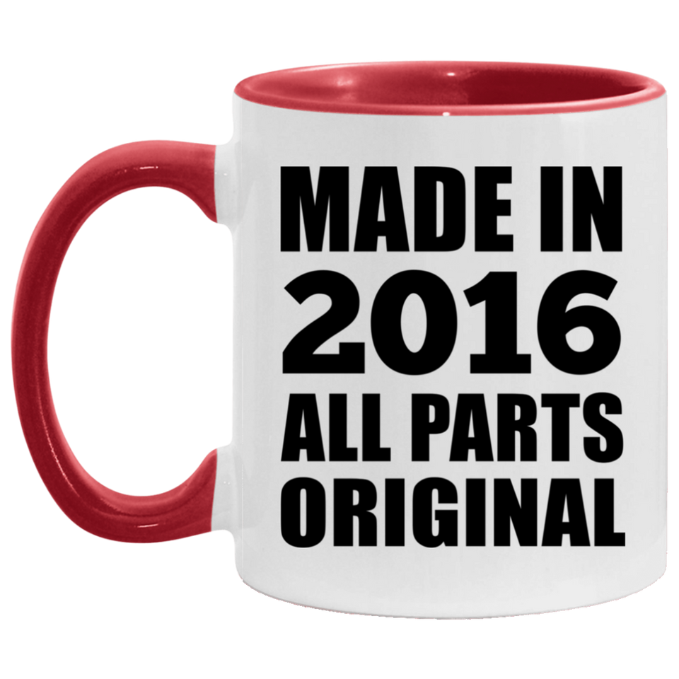 8th Birthday Made in 2016 All Parts Original - 11oz Accent Mug Red