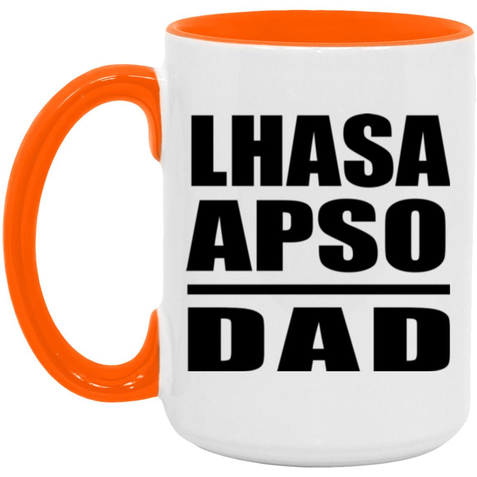 Lhasa Apso Dad - 15oz Accent Mug Orange