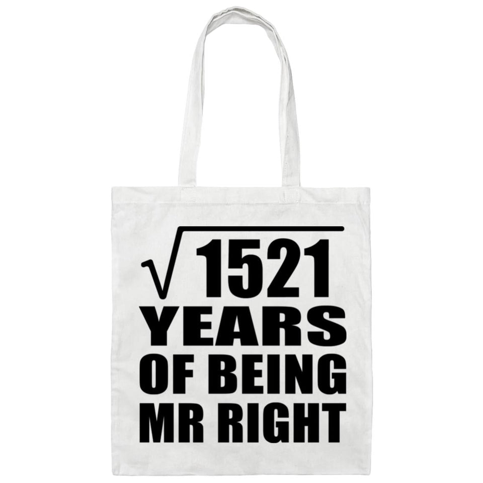 39th Anniversary Square Root of 1521 Years of Being Mr Right - Tote Bag White