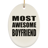 Most Awesome Boyfriend - Oval Ornament