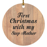First Christmas With My Step Mother - Circle Ornament C