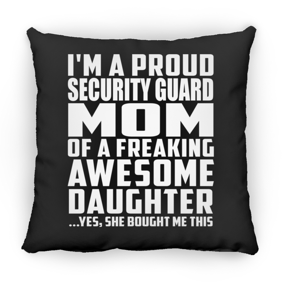Proud Security Guard Mom Of Awesome Daughter - Throw Pillow Black